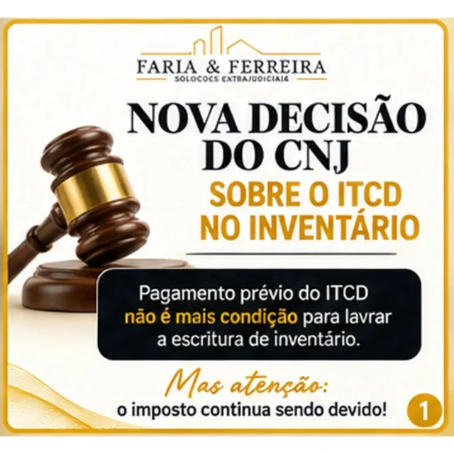 🚨 NOVA DECISÃO DO CNJ SOBRE O ITCD NO INVENTÁRIO EXTRAJUDICIAL

Uma importante mudança trouxe mais agilidade ao inventário extrajudicial: o pagamento prévio do ITCD não é mais condição para a lavratura da escritura.

Mas atenção! ⚠️

Isso não significa isenção, perdão ou dispensa do imposto. O ITCD continua sendo devido e o Estado poderá realizar a cobrança pelos meios legais.

Por isso, o cálculo prévio do imposto continua sendo fundamental. Afinal, conhecer o valor devido e os prazos aplicáveis permite uma melhor tomada de decisão e pode evitar custos adicionais.

📍 Em Minas Gerais, a atenção deve ser ainda maior:

✔️ Há previsão de desconto de 15%, observados os requisitos legais;
✔️ O prazo pode impactar diretamente o valor a ser pago;
✔️ O atraso pode gerar multa e juros;
✔️ Após o vencimento, o débito continua sujeito à cobrança pelo Estado;
✔️ O crédito tributário poderá ser cobrado pelos meios legais, inclusive por execução fiscal.

💡 A possibilidade de lavrar a escritura sem o recolhimento prévio não elimina a importância do planejamento tributário.

Inventário não é apenas uma escritura. É preciso analisar patrimônio, herdeiros, tributos, prazos e consequências jurídicas.

Na Faria & Ferreira Soluções Extrajudiciais, auxiliamos na análise do inventário e no cálculo do ITCD, trazendo mais segurança para cada etapa do procedimento.

📲 Fale com a gente: (31) 99835-2294

#Inventário #InventárioExtrajudicial #ITCD #ITCMD #CNJ DireitoSucessório PlanejamentoSucessório MinasGerais Cartório Extrajudicial FariaEFerreira